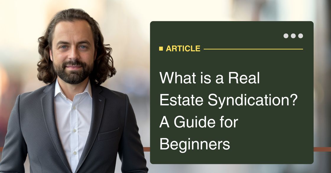 What Is Real Estate Syndication?